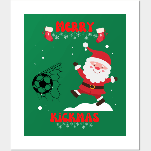 Merry kickmas - Christmas football and soccer santa Wall Art by Rubi16